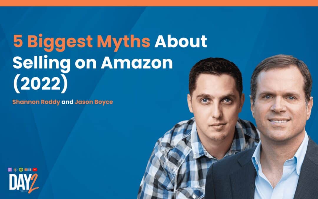 5 Biggest Myths About Selling on Amazon 2022 - Episode 2