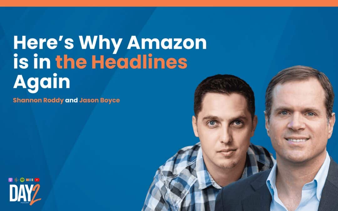 Here’s Why Amazon is in the Headlines Again Featured Image